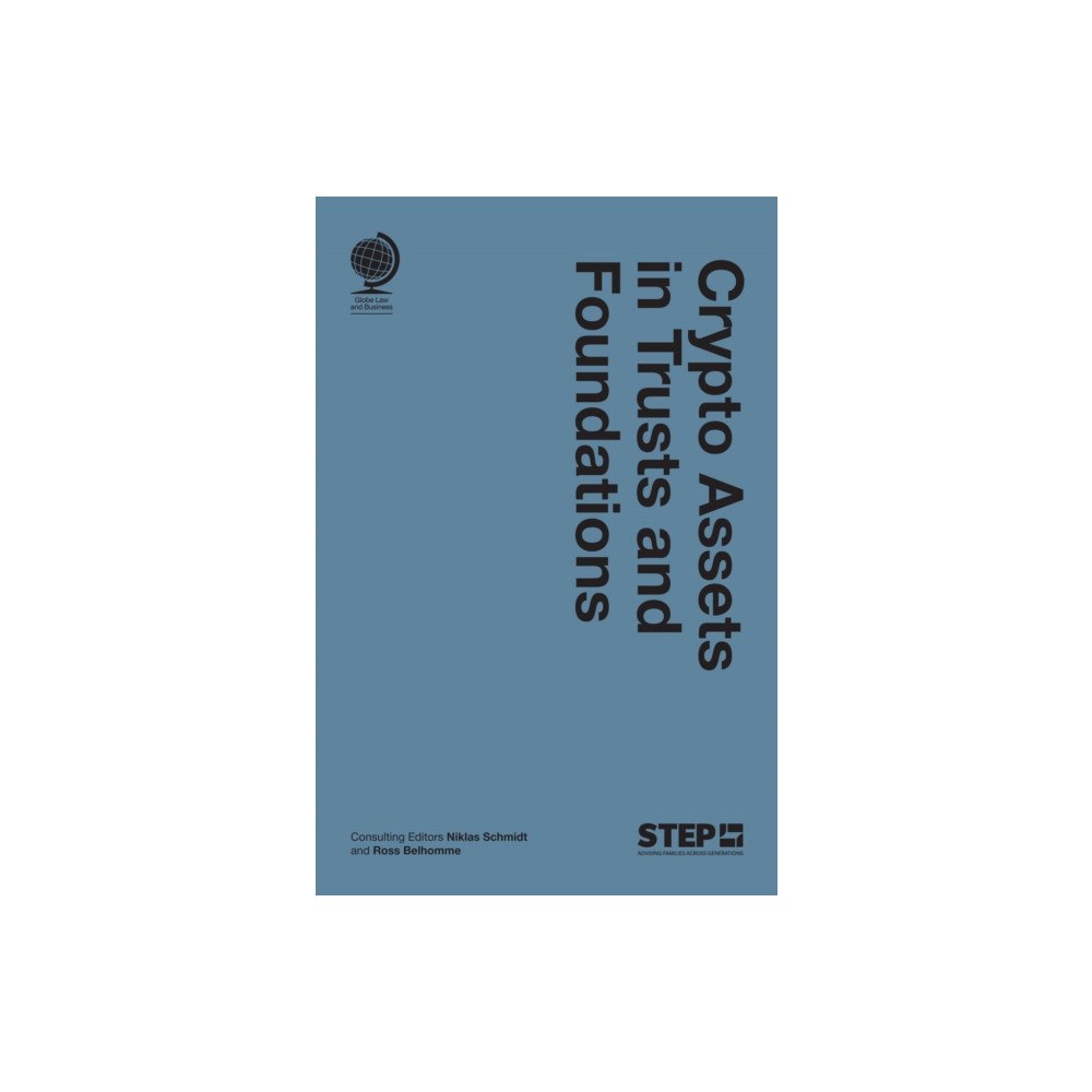 Globe Law and Business Ltd Crypto Assets in Trusts and Foundations (inbunden, eng)