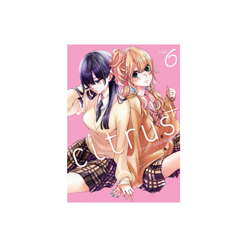 Seven Seas Entertainment, LLC Citrus Plus Vol. 6 (häftad, eng)