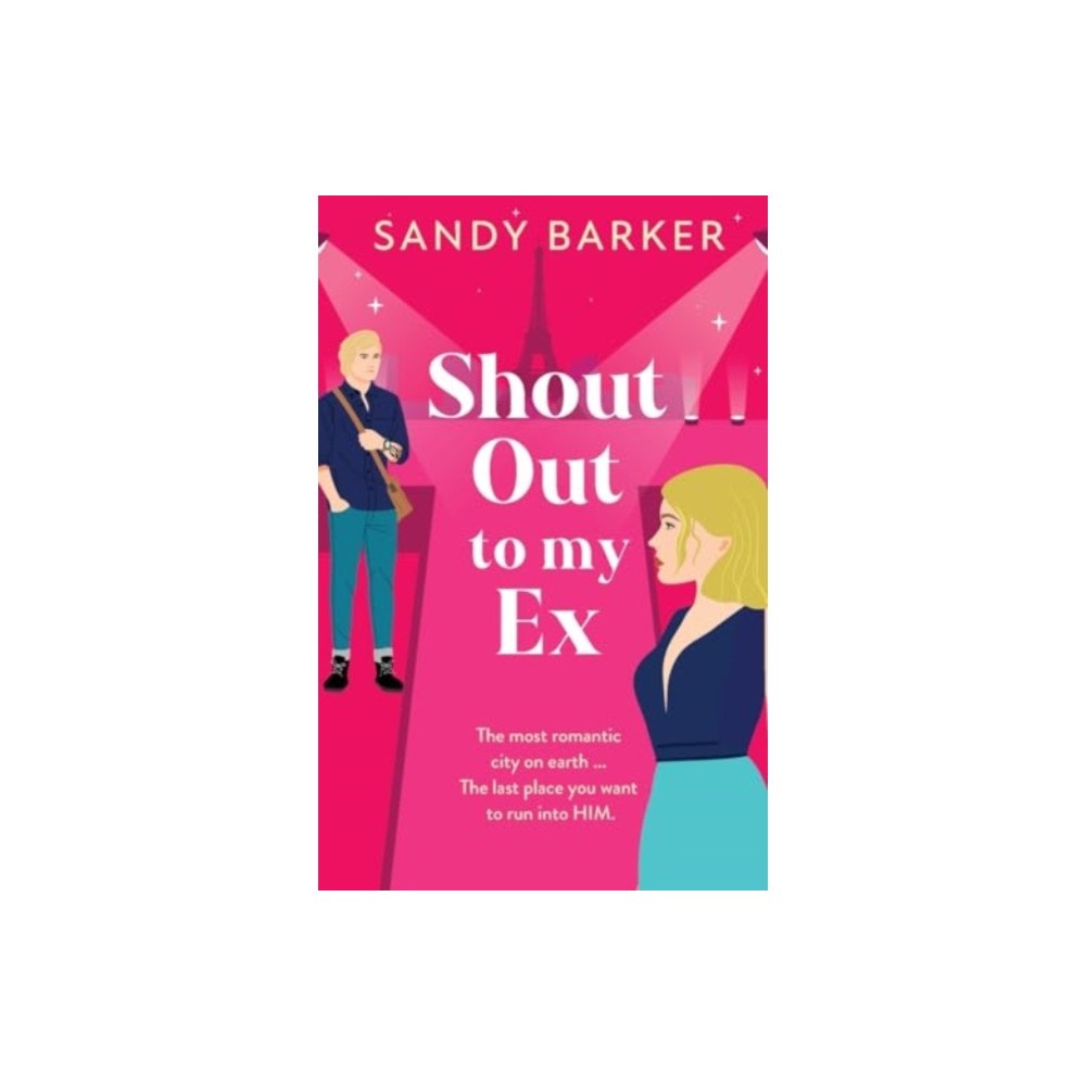 Boldwood Books Ltd Shout Out To My Ex (häftad, eng)