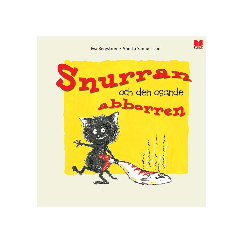 En bok för alla Snurran och den osande abborren (inbunden)