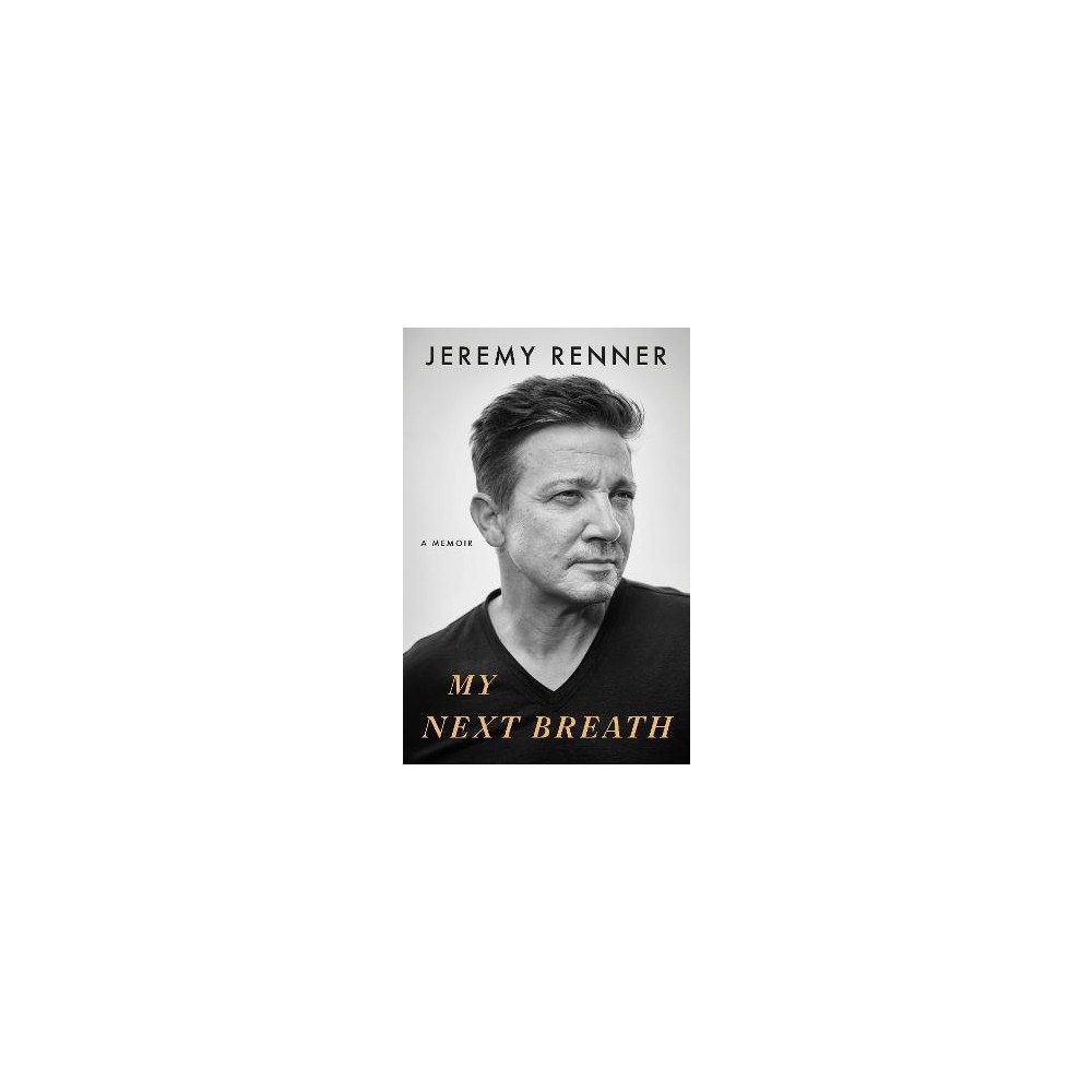 Jeremy Renner My Next Breath (häftad, eng)