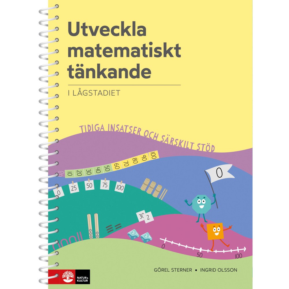 Ingrid Olsson Utveckla matematiskt tänkande i lågstadiet : Tidiga insatser och särskilt stöd (bok, spiral)