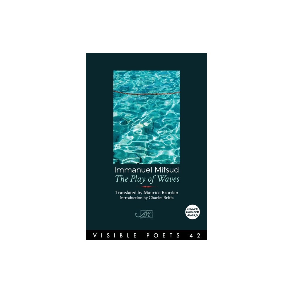 Arc Publications The Play of Waves (häftad, eng)
