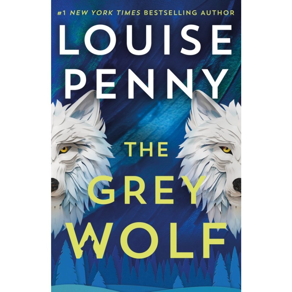 Louise Penny The Grey Wolf (pocket, eng)