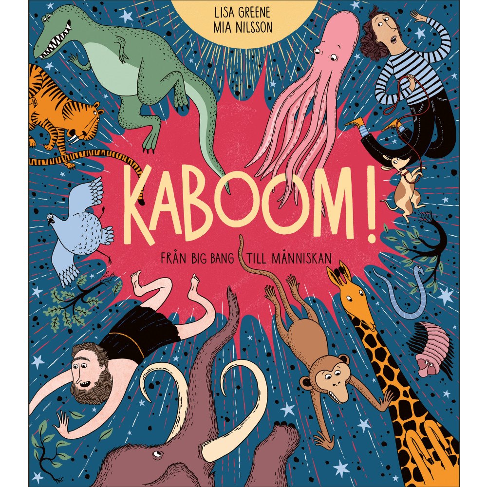 OPAL Kaboom! : Från Big bang till människan (inbunden)