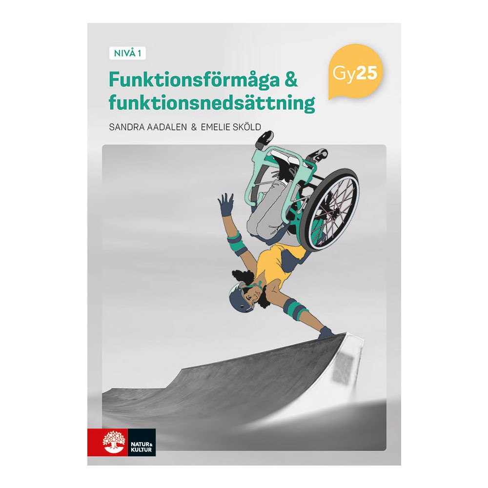 Sandra Aadalen Funktionsförmåga och funktionsnedsättning nivå 1 (häftad)