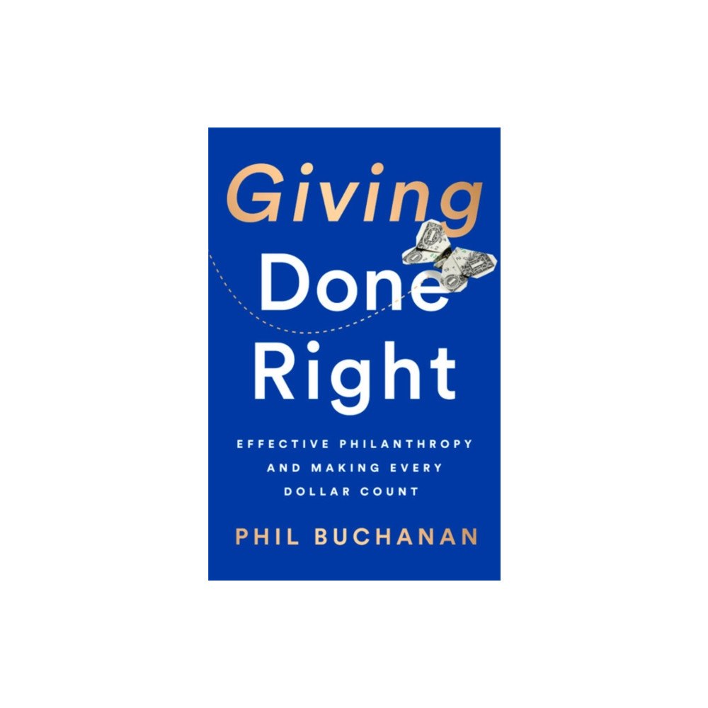 PublicAffairs,U.S. Giving Done Right (inbunden, eng)