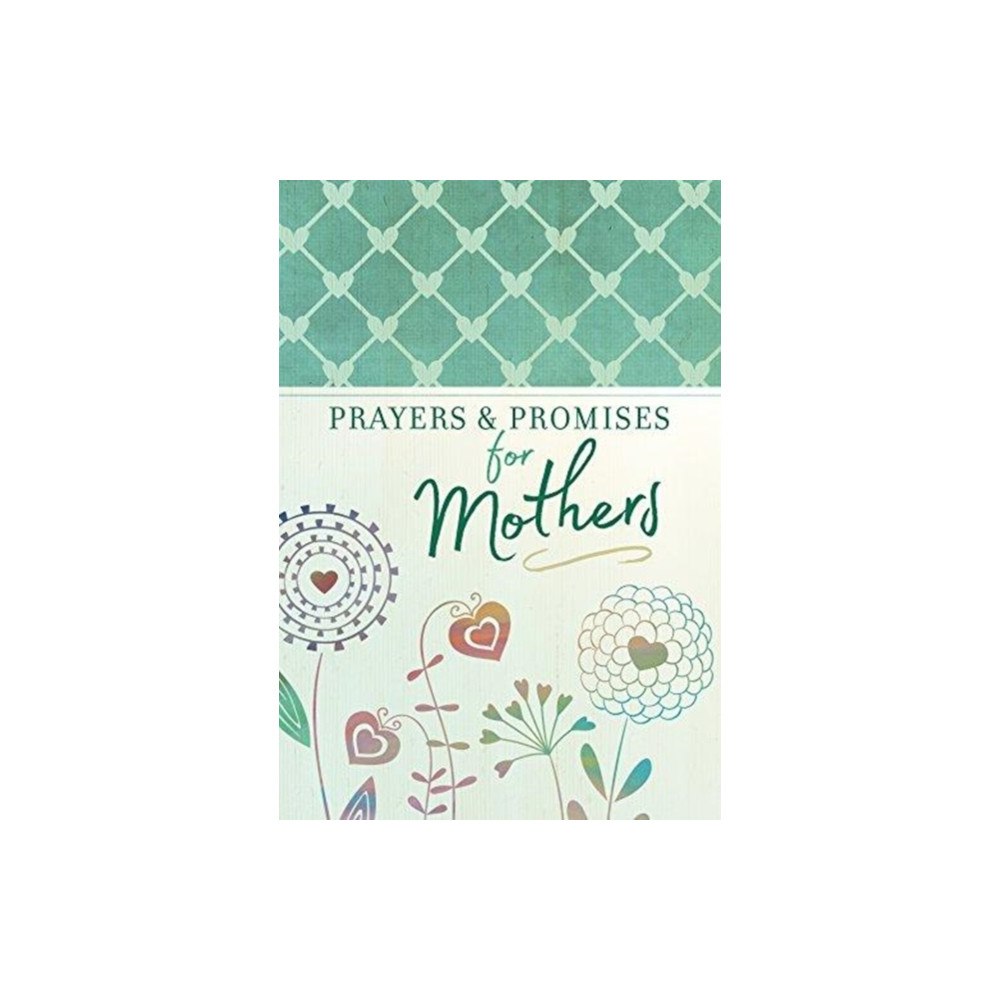 Broadstreet Publishing Prayers & Promises for Mothers (häftad, eng)