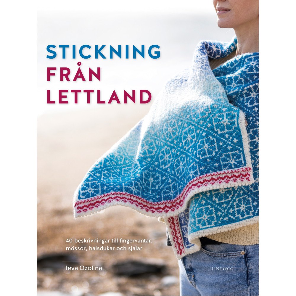 Ieva Ozolina Stickning från Lettland : 40 beskrivningar (inbunden)
