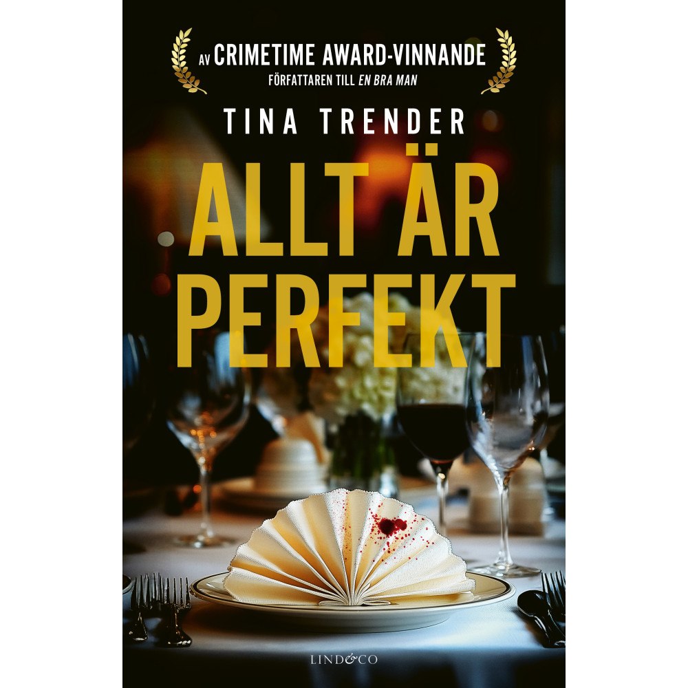 Lind & Co Allt är perfekt (inbunden)