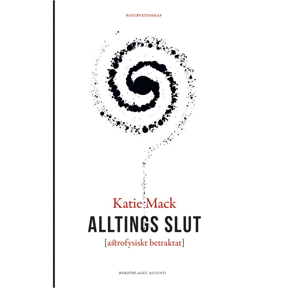 Katie Mack Alltings slut (inbunden)