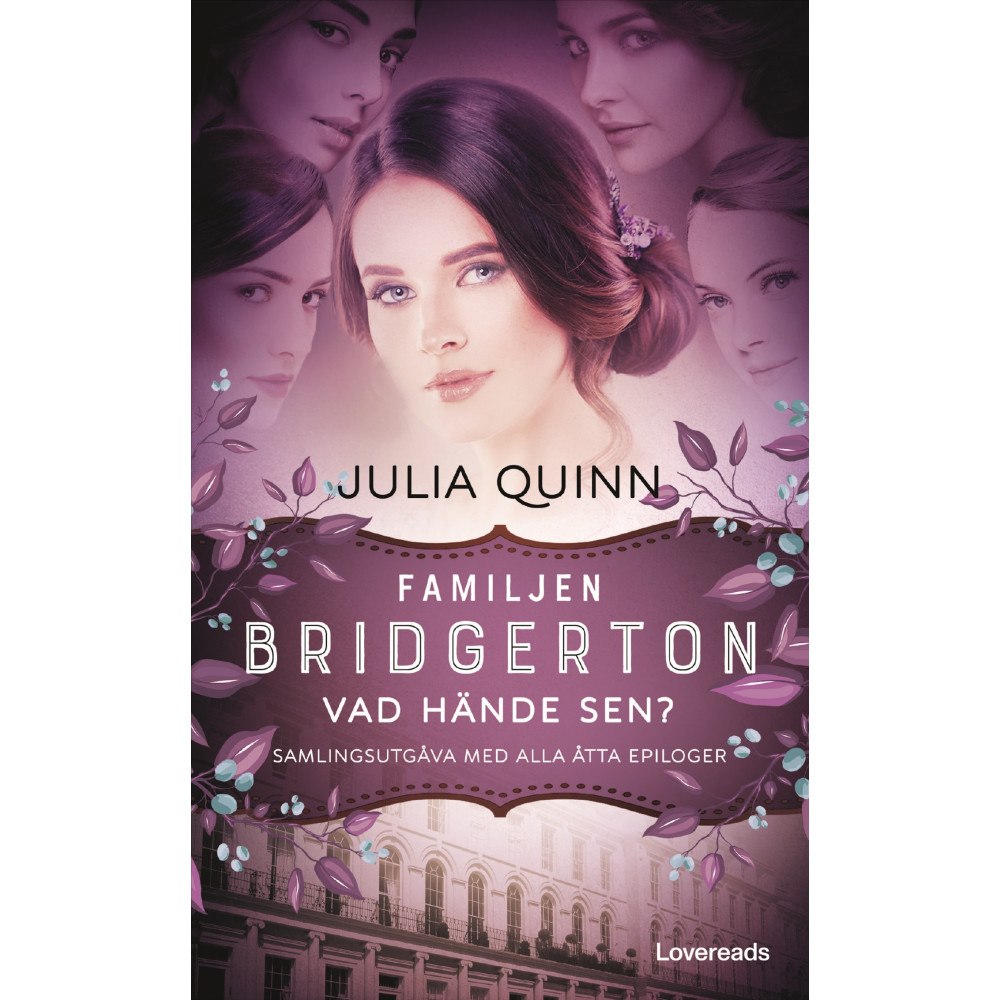 Julia Quinn Familjen Bridgerton : vad hände sen? (pocket)
