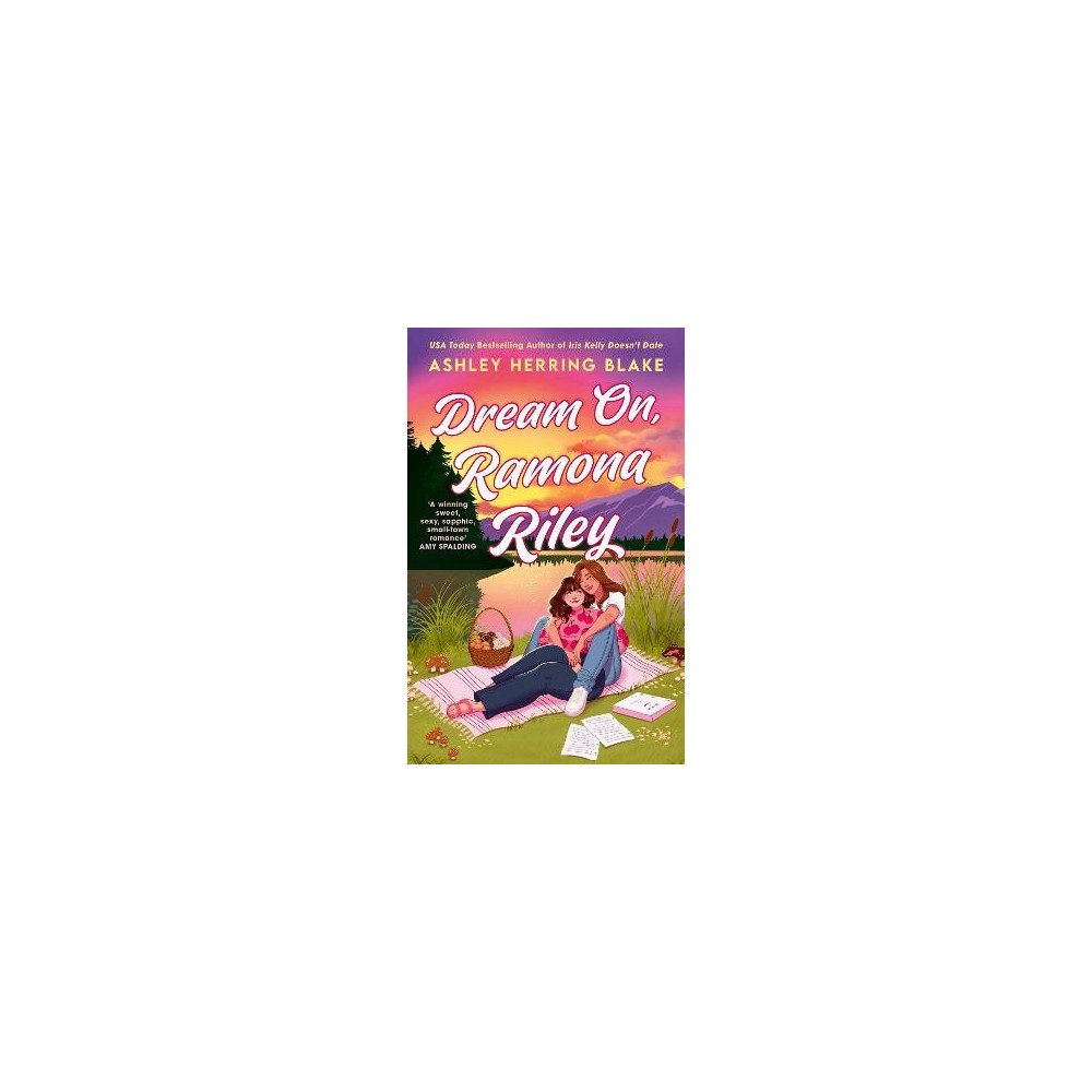 Ashley Herring Blake Dream On, Ramona Riley (pocket, eng)
