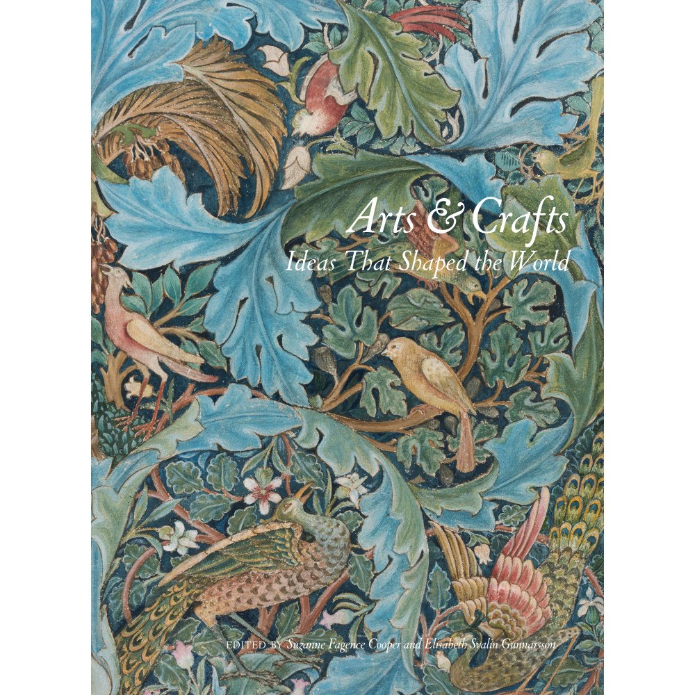 Bokförlaget Stolpe Arts & Crafts: Ideas That Shaped the World (inbunden, eng)