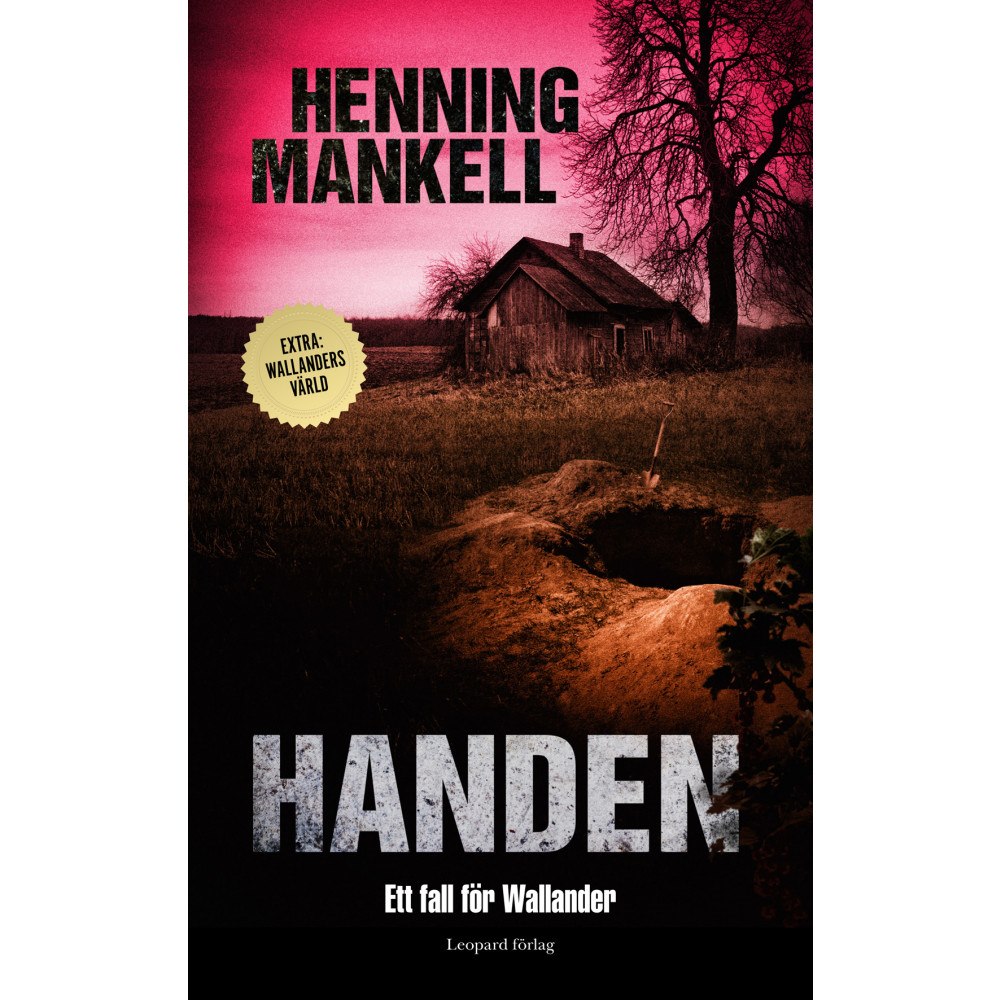 Henning Mankell Handen : ett fall för Wallander (inbunden)