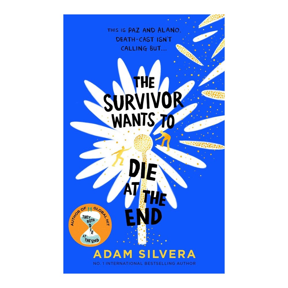 Adam Silvera The Survivor Wants to Die at the End (häftad, eng)