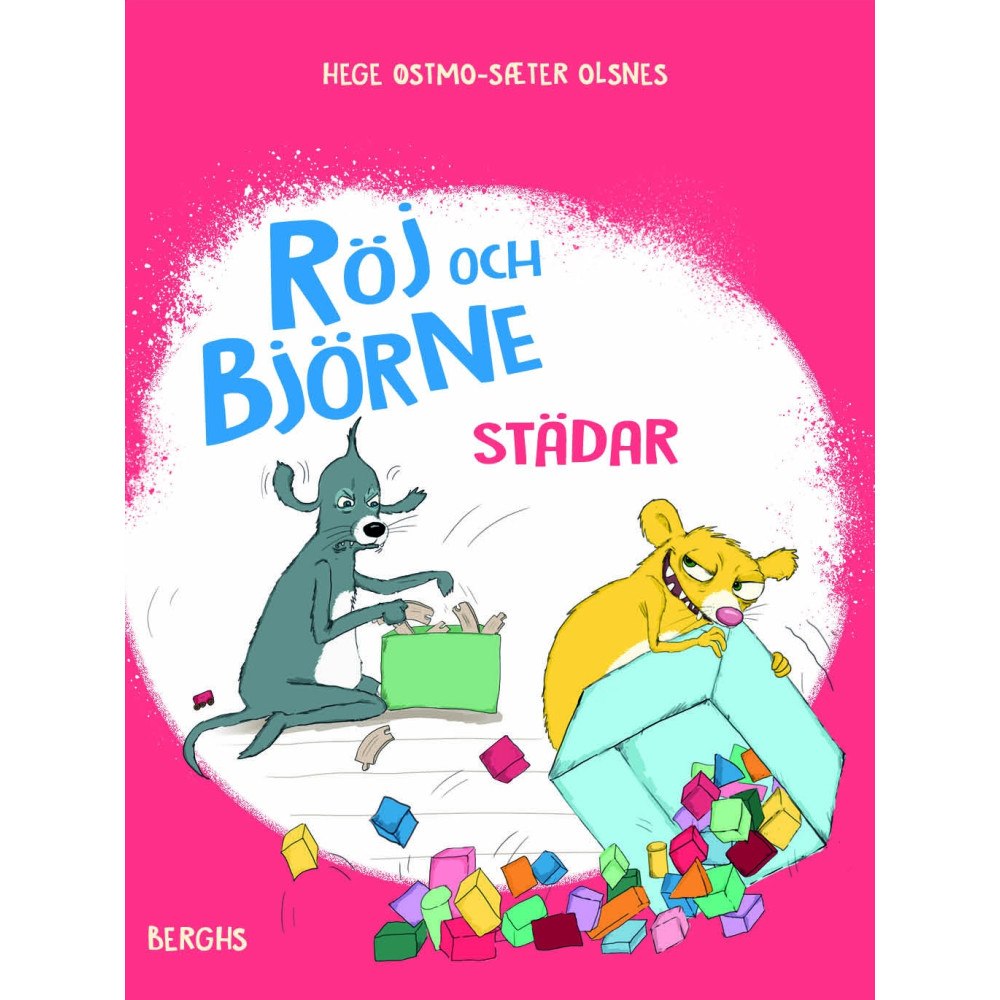 Berghs Röj och Björne städar (inbunden)