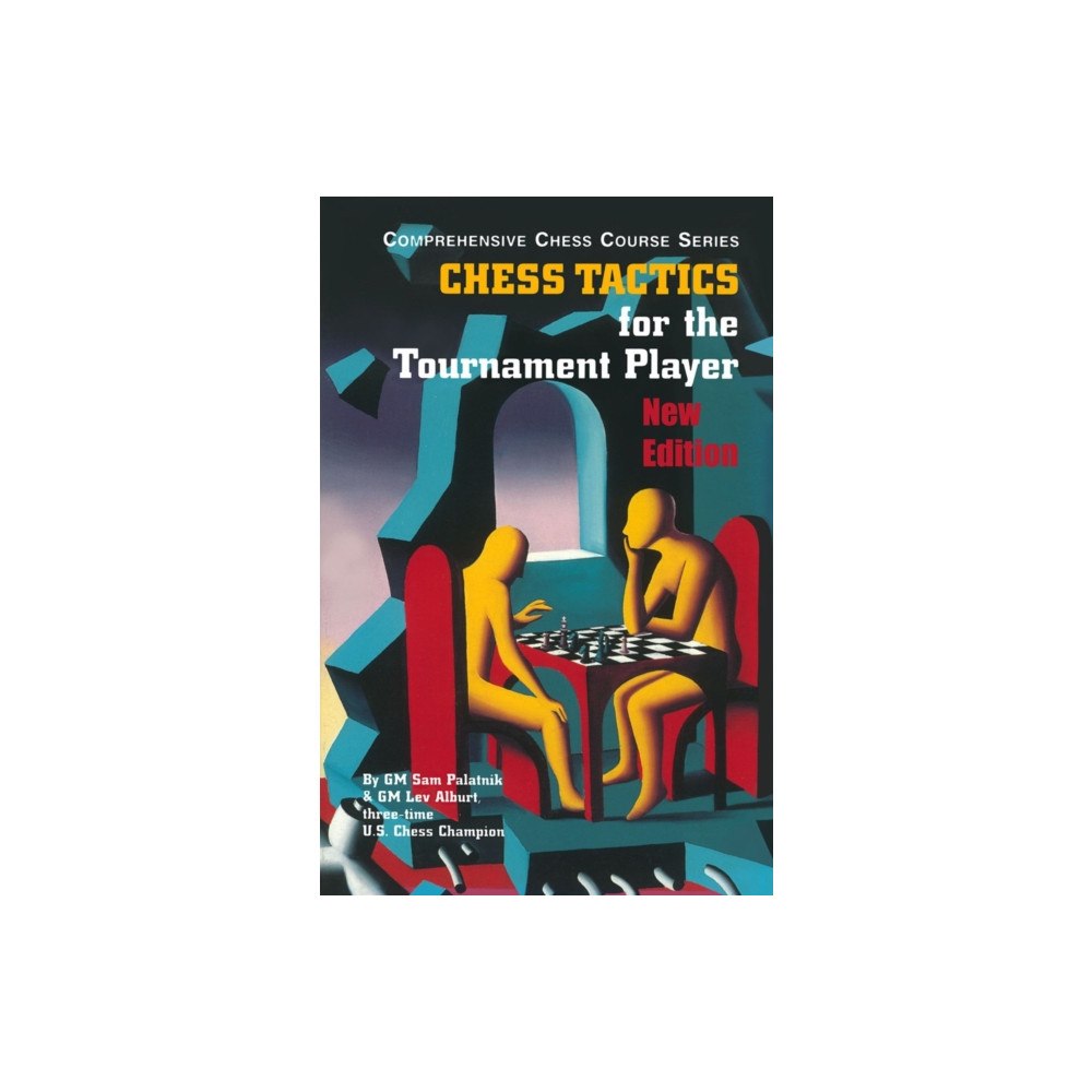 Chess Information & Research Center Chess Tactics for the Tournament Player (häftad, eng)