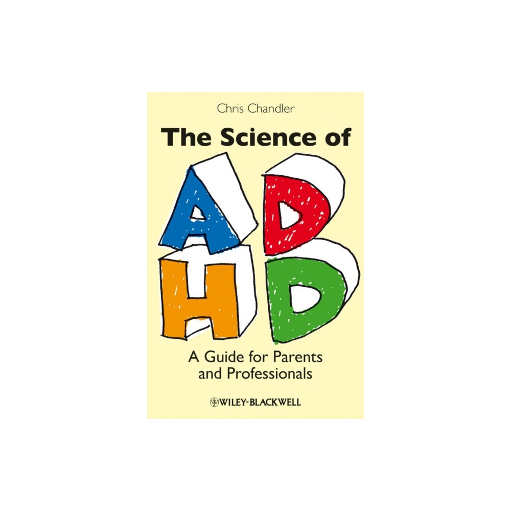 John Wiley And Sons Ltd The Science of ADHD (häftad, eng)