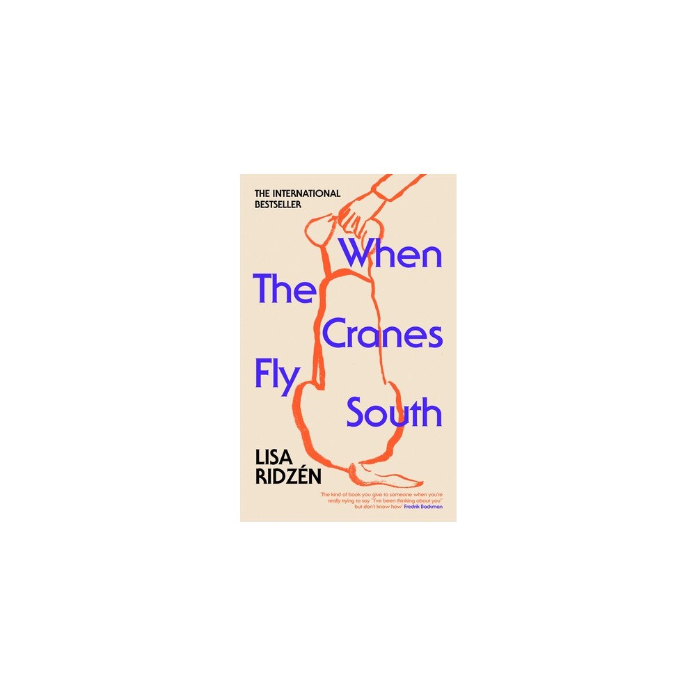 Lisa Ridzén When the Cranes Fly South (häftad, eng)