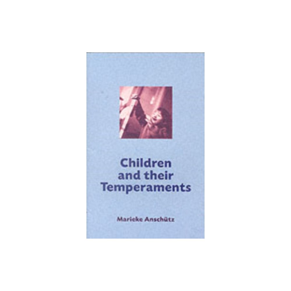 Floris Books Children and Their Temperaments (häftad, eng)
