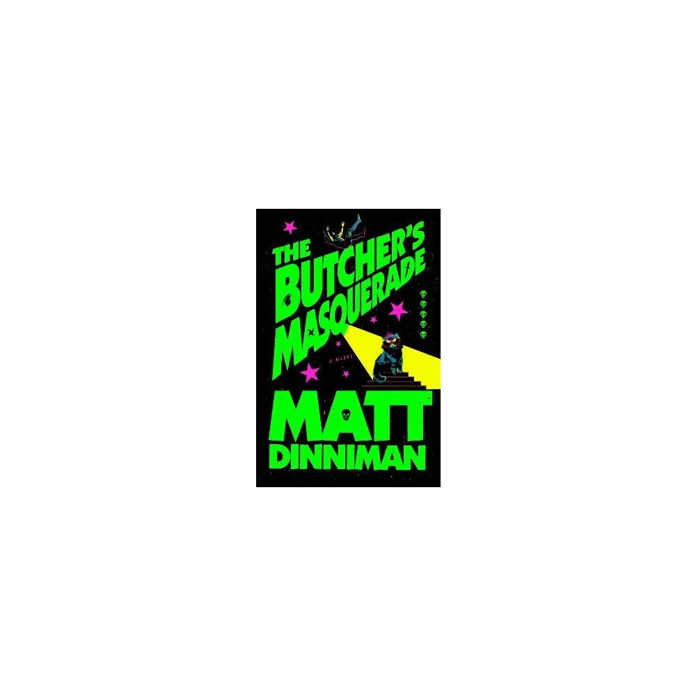 Matt Dinniman The Butcher's Masquerade (inbunden, eng)