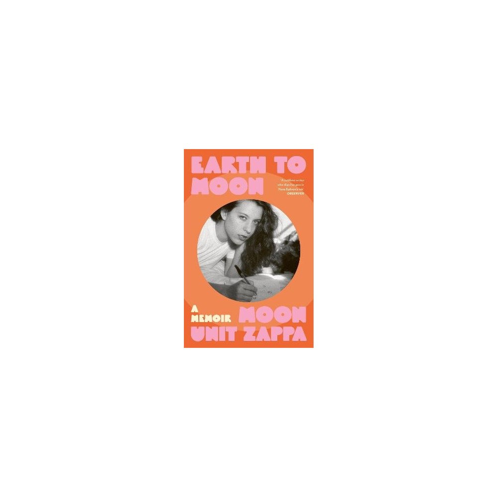 Moon Unit Zappa Earth to Moon (pocket, eng)
