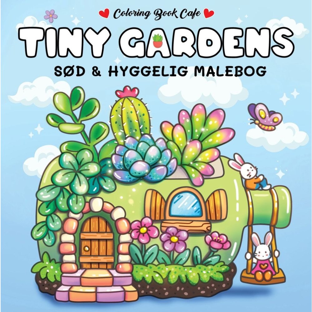 Cozy Coloring Tiny Gardens - Cozy Coloring: Cute and Cozy Coloring Book