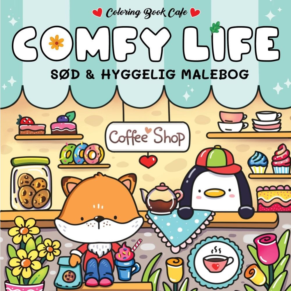 Cozy Coloring Comfy Life - Cozy Coloring: Cute and Cozy Coloring Book