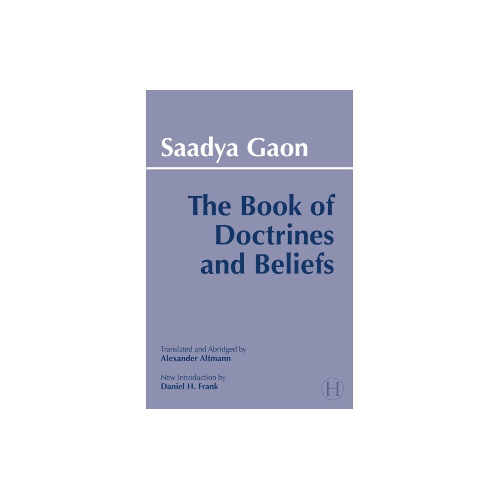 Hackett Publishing Co, Inc The Book of Doctrines and Beliefs (häftad, eng)