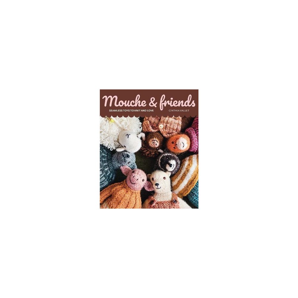Cinthia Vallet Mouche & Friends (bok, danskt band, eng)