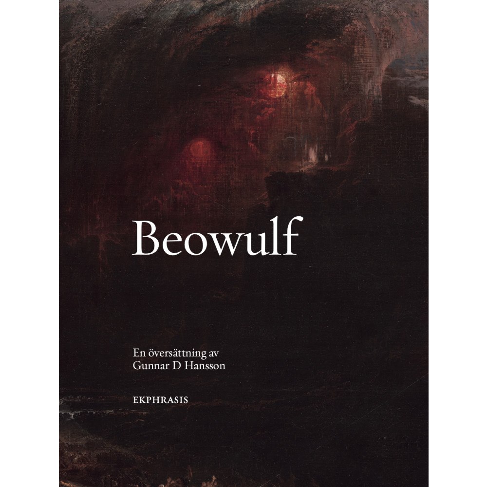 Ekphrasis förlag Beowulf (häftad)