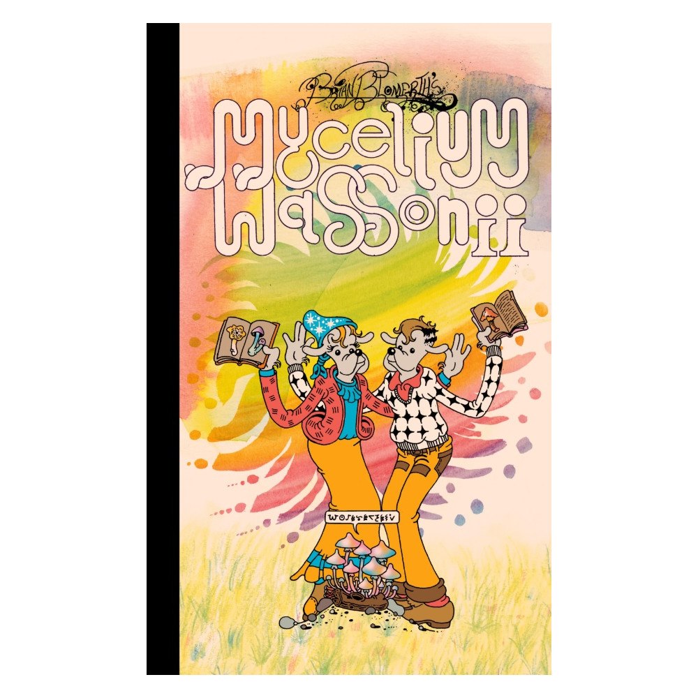 Brian Blomerth Mycelium Wassonii (bok, halvklotband)