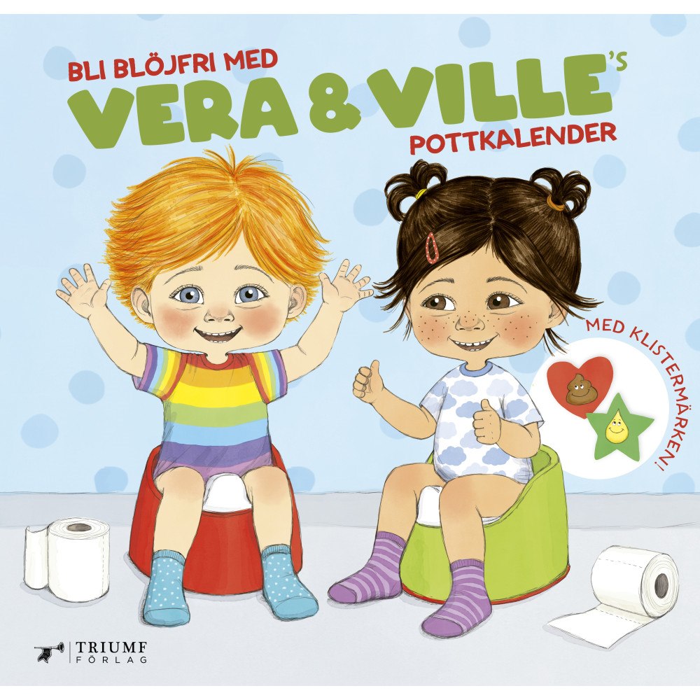 Triumf förlag Vera och Villes pottkalender : bli blöjfri (häftad)