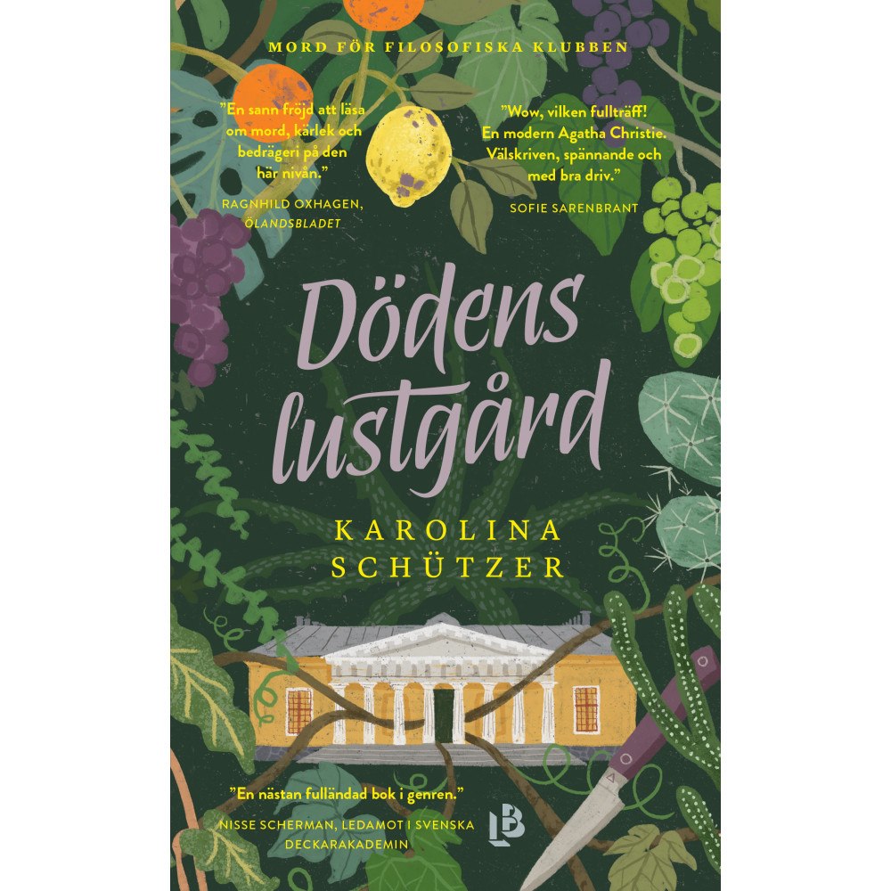 Karolina Schützer Dödens lustgård (pocket)