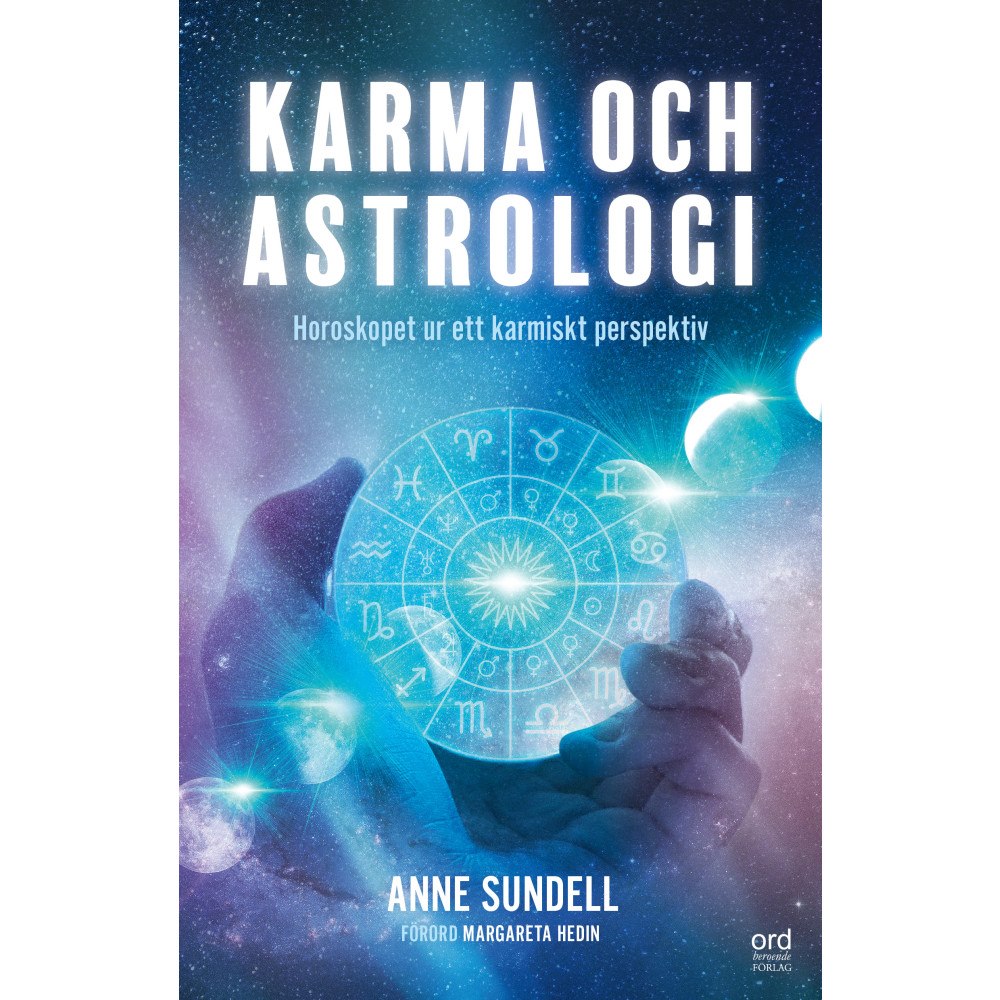 Ordberoende Förlag Karma och Astrologi - horoskopet ur ett karmiskt perspektiv (häftad)