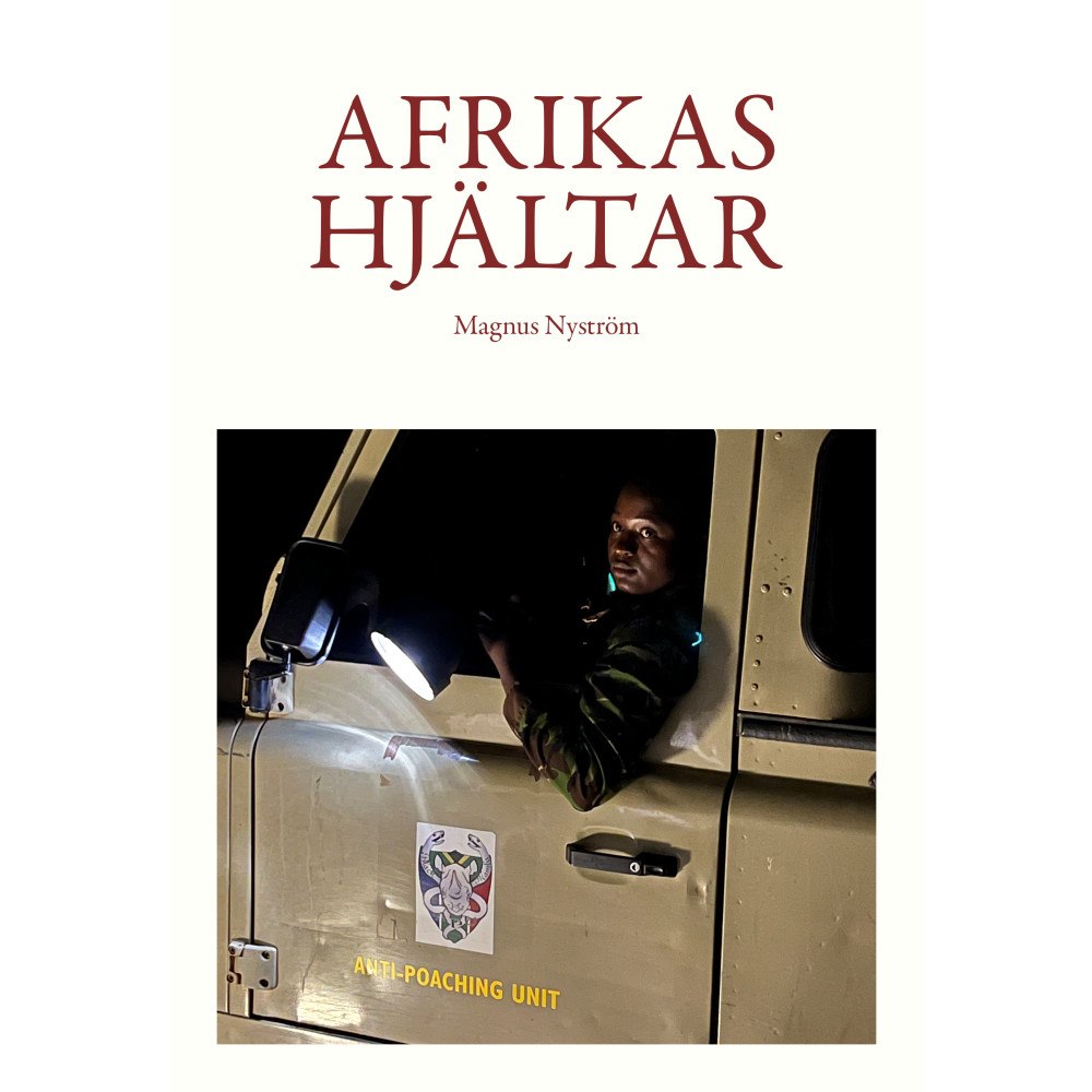 Magnus Nyström Afrikas hjältar (bok, danskt band)
