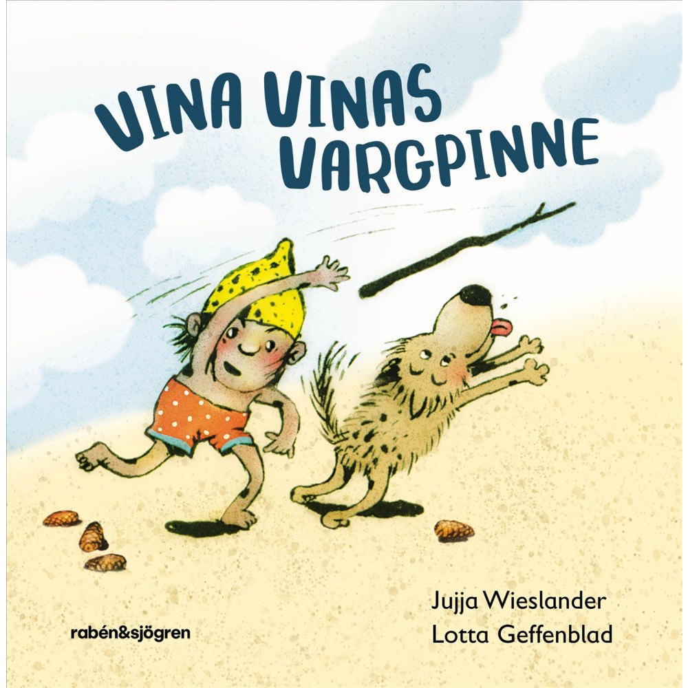 Jujja Wieslander Vina Vinas vargpinne (inbunden)