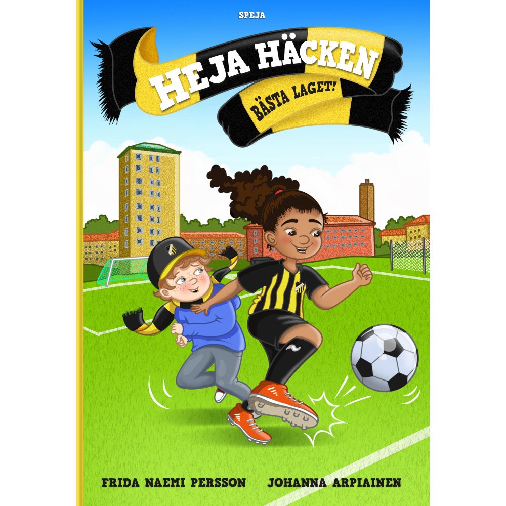 Speja Förlag Heja Häcken : bästa laget! (inbunden)