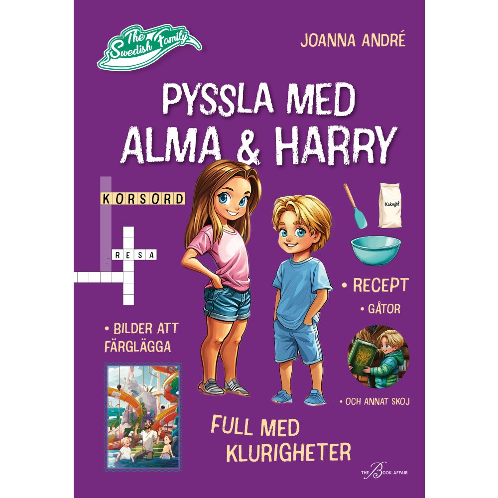 Joanna André Pyssla med Alma och Harry (häftad)