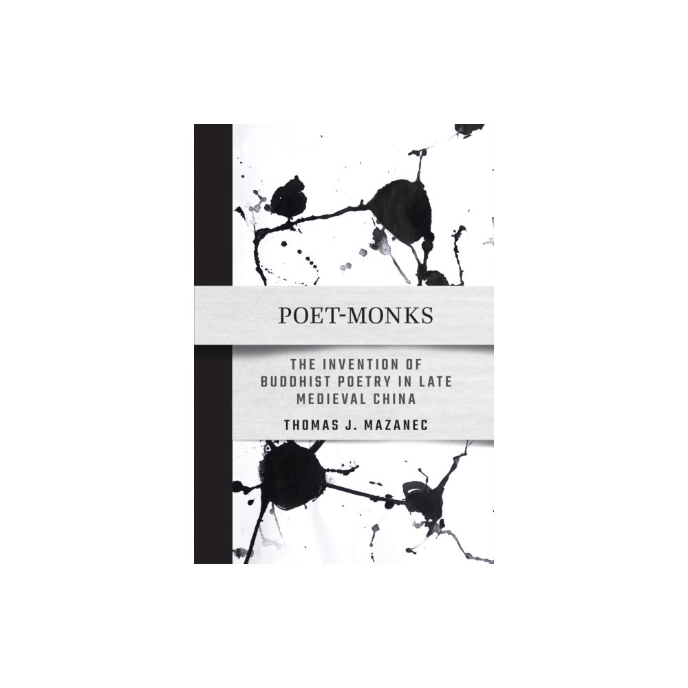 Cornell University Press Poet-Monks (häftad, eng)