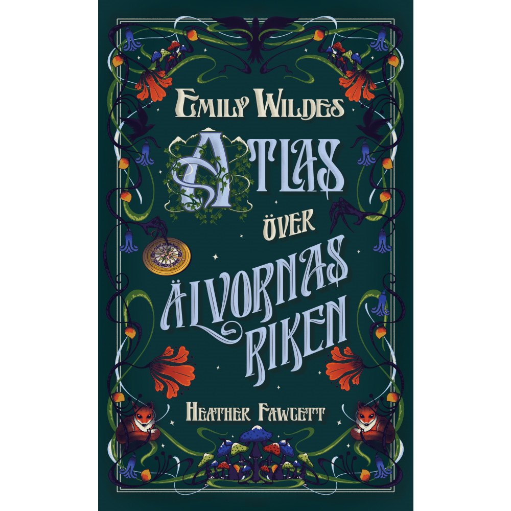 Bokförlaget Polaris Emily Wildes atlas över älvornas riken (inbunden)
