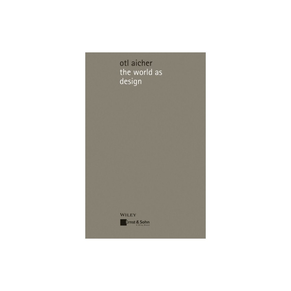 Wiley-VCH Verlag GmbH The World as Design (häftad, eng)