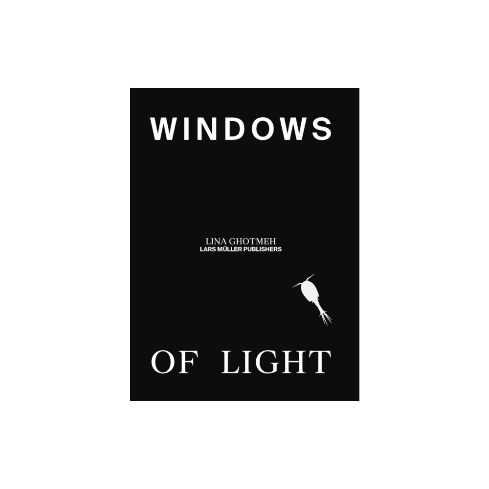 Lars Muller Publishers Windows of Light (inbunden, eng)