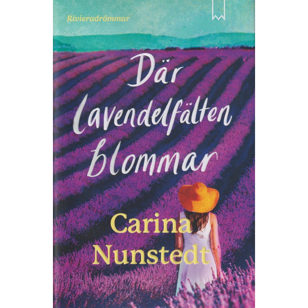Bookmark Förlag Där lavendelfälten blommar (inbunden)