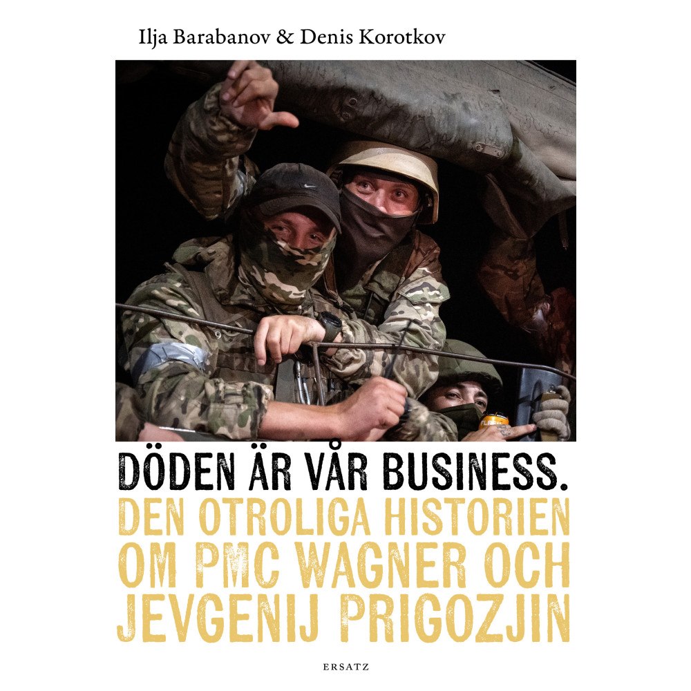 Denis Korotkov Döden är vår business (inbunden)