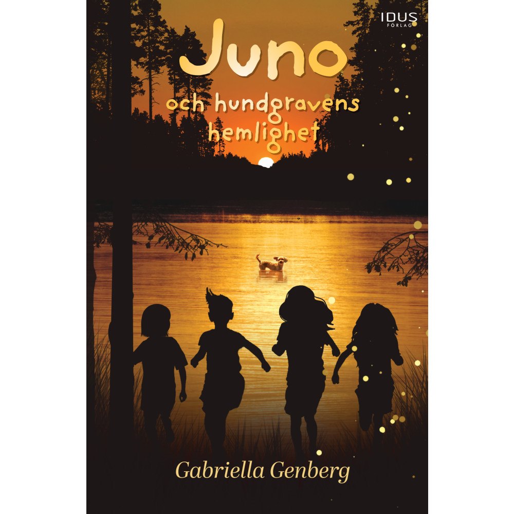 Gabriella Genberg Juno och hundgravens hemlighet (inbunden)