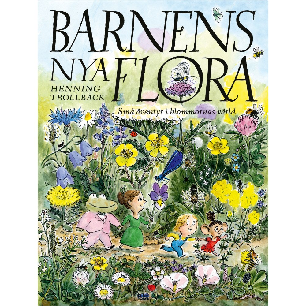 Lilla Piratförlaget Barnens nya flora (inbunden)