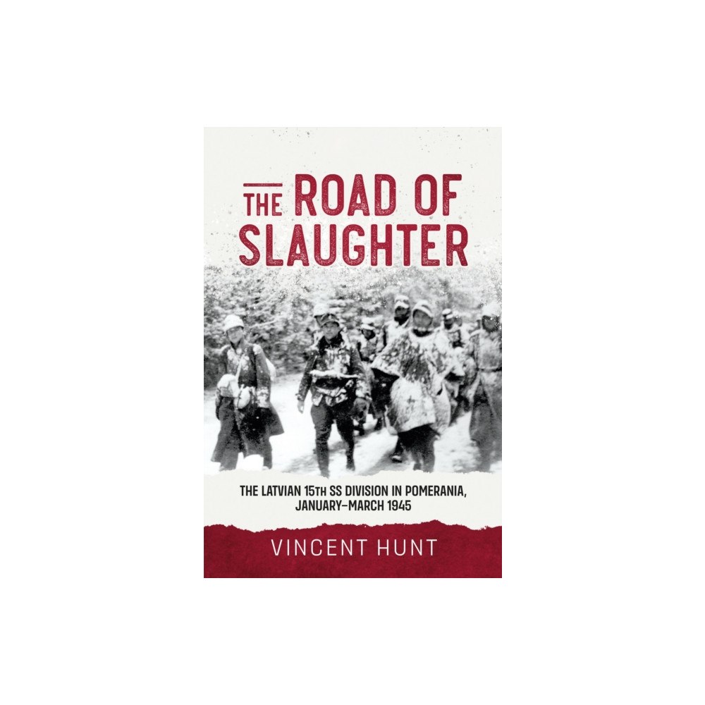 Helion & Company The Road of Slaughter (häftad, eng)