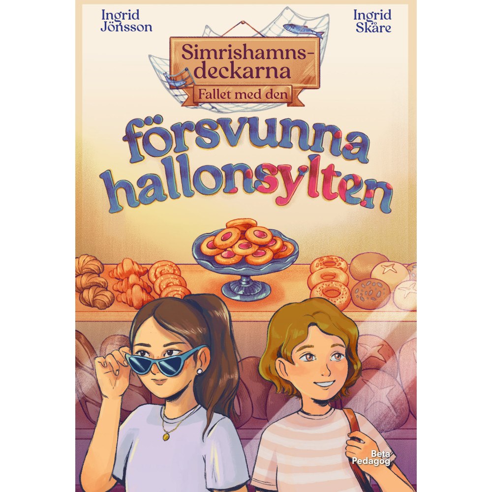 Ingrid Jönsson Fallet med den försvunna hallonsylten (inbunden)